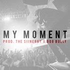 Picture for song 'My Moment | Smash | FREE DL' by artist 'The Siinergy'