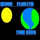 Picture for song 'Moon Floater 2' by artist 'Tom King'