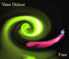 Picture for song 'Free' by artist 'Vane Delcor'