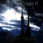 Picture for song 'Day and Night II' by artist 'Victor Stellar'