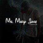 Picture for song 'Ms. Mary Jane (Buy 1 Get 1-3 FREE)' by artist 'V-Sine Beatz'
