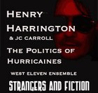 Picture for song 'The Politics of Hurricianes (Henry Harrington)' by artist 'west eleven ensemble'