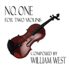 Picture for song 'No. One for Two Violins' by artist 'William West'