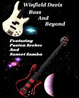 Picture for song 'Bass And Beyond' by artist 'Winfield Davis'