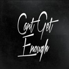 Picture for song 'Cant Get Enough Mp3/Wav Only (Hip-Hop)' by artist 'YoungRichMOE'