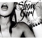 Picture for song 'Show girl' by artist 'YSL MUSIC'