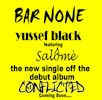 Picture for song 'Bar None featuring Salome' by artist 'Yussef Black'