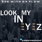 Picture for song 'ZoeWithDaFlow-Look in My Eyez (CMV2 LEAK)' by artist 'ZoeWithDaFlow'