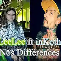 Picture for song 'inKoth ft LeeLee - Nos Diffrences' by artist 'inKoth Thibault'