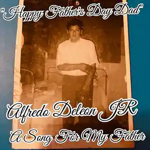 Picture for song 'Rapmagic- Happy Fathers Day Dad' by artist 'RAPMAGIC DELEON'