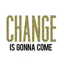 Picture for song 'Change Gonna Come *$1 Lease*' by artist 'Dirt Cheap Beats (US)'