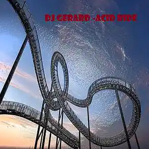 Picture for song 'Acid Ride (Extended Mix)' by artist 'DJ Gerard'