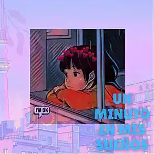 Picture for song 'Un Minuto en mis Sueños' by artist 'Luto R.M Beats'