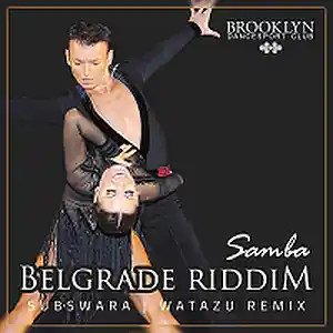 Picture for song 'Belgrade Riddim (Samba) 52bpm' by artist 'Watazu'