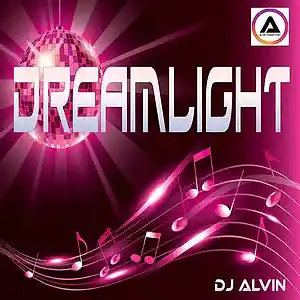 Picture for song 'DJ Alvin - Dreamlight' by artist 'ALVIN PRODUCTION'