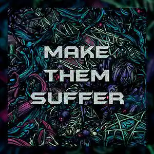 Picture for song 'Make Them Suffer' by artist 'Deaf Lynch'