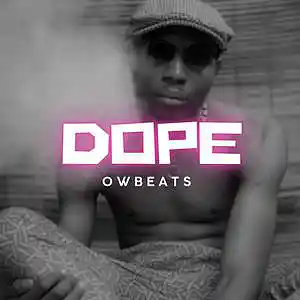 Picture for song 'Dope' by artist 'OW beats'
