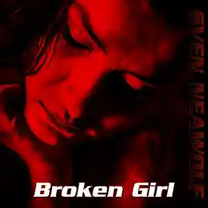 Picture for song 'Broken Girl' by artist 'Sven Neawolf'