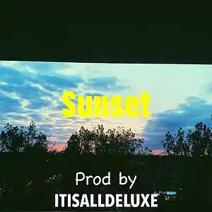 Picture for song 'Sunset (ITISALLDELUXE)' by artist 'ITISALLDELUXE'