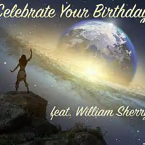 Picture for song 'CELEBRATE YOUR BIRTHDAY (feat. William Sherry)' by artist 'Round The Globe'