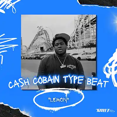 Picture for song ''Lemon' - Cash Cobain x Sexy Drill Type Beat' by artist 'Smooth PDC'