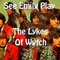 Picture for song 'See Emily Play' by artist 'The Lykes of Wytch'