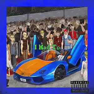 Picture for song 'I Had To' by artist 'Zaysace P'