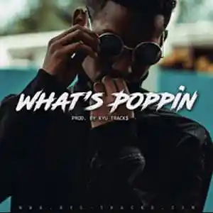 Picture for song 'WHATS POPPIN' by artist 'Kyu Tracks'
