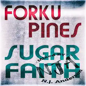 Picture for song 'Forkupines SugarFaith mixed by NJA' by artist 'Songs Mixed By NJ Anderson'