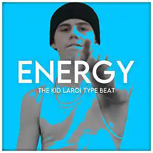 Picture for song 'Energy The Kid Laroi Type Beat Type Beat' by artist 'Toast Beats'