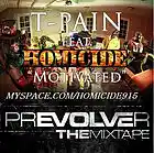Picture for song 'T PAIN ft HOMICIDE MOTAVATED' by artist 'HomieCyde'