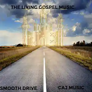 Picture for song 'Smooth Drive' by artist 'Caj Music'