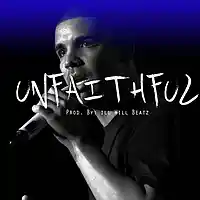 Picture for song 'Unfaithful ' by artist 'illWillbeatzOfficial'