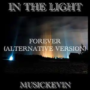 Picture for song 'Forever (Alternative Version)' by artist 'Kevin Short'