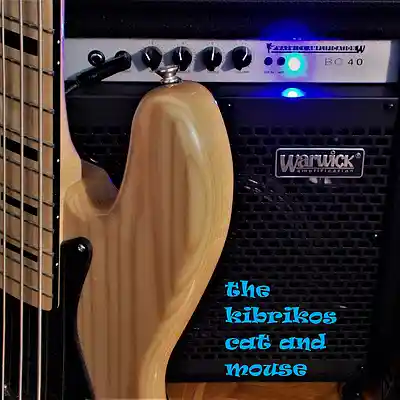 Picture for song 'cat and mouse' by artist 'the kibrikos'