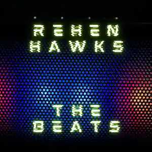 Picture for song 'The Beats' by artist 'ReHen Hawks'