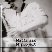 Picture for song 'beginning' by artist 'Matti sax'