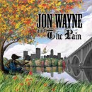 Picture for song 'Need Your Love' by artist 'Jon Wayne and The Pain'