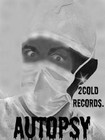 Picture for song 'Autopsy-Die By Myself' by artist '2coldrecords'