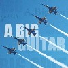 Picture for song 'Europe' by artist 'A Big Guitar'