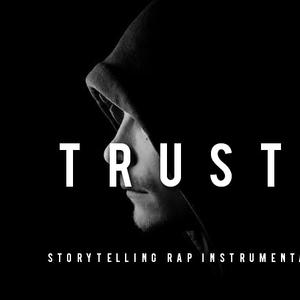 Picture for song 'Trust- [Dark StoryTelling Rap Beat Instrumental -' by artist 'Adi On The Beatz'
