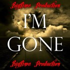 Picture for song 'I'm Gone (BigTime Production)-freeDL' by artist 'Albin Sahovic - (BigTime Production)'