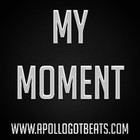Picture for song '*LIL WAYNE BEAT* | "MY MOMENT"' by artist 'Apollo Got Beats'