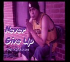 Picture for song 'Never Give Up FT. CRazzo aka Yung Blu' by artist 'A-Train(The Producer) aka AMMO'