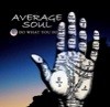 Picture for song 'All I Need to See is You' by artist 'Average Soul'