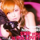 Picture for song 'STEP you ~ ayumi hamasaki' by artist 'Ayu-Wonderland'