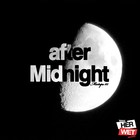 Picture for song 'After midnight (Self Explanatory!)' by artist 'BangaBoy Music'