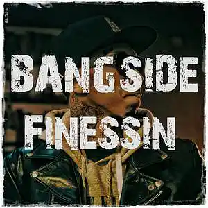 Picture for song 'Finessin' by artist 'BangSide'