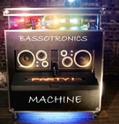 Picture for song 'Bassotronics Machine' by artist 'BASSOTRONICS'