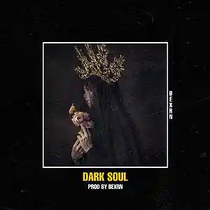 Picture for song 'Cinematic Type Beat "DARK SOUL" 2021 Type Beat' by artist 'BEXRN'